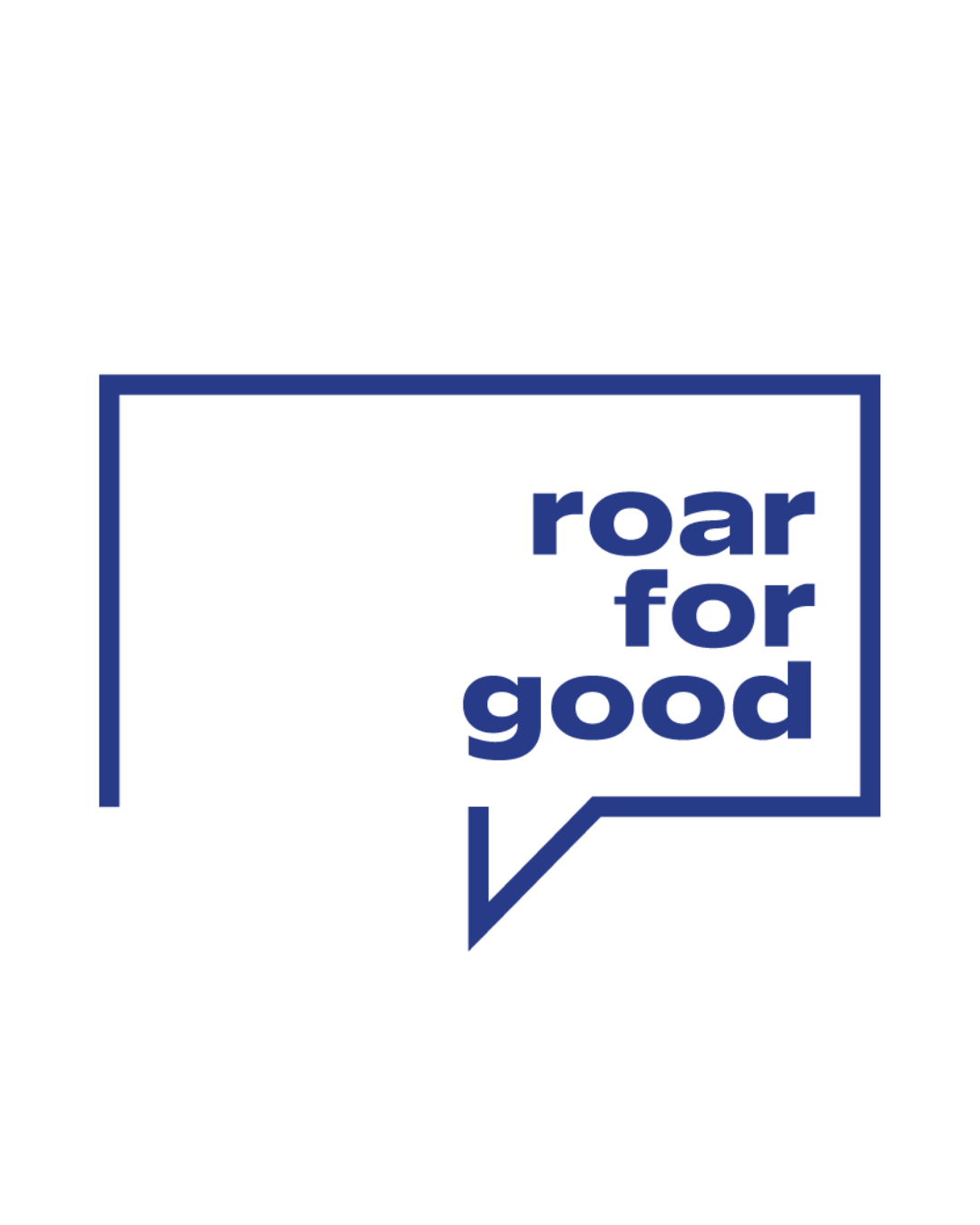 Roar For Good